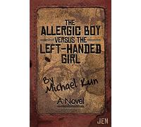 The Allergic Boy Versus The Left-Handed Girl