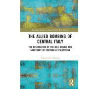 The Allied Bombing Of Central Italy