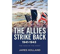 The Allies Strike Back, 1941-1943