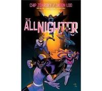 The AllNighter Volume 3 - Jason Loo - Dark Horse Comics U.S. - Livre en Anglais - Paperback Jason LooJason Loo (Auteur)