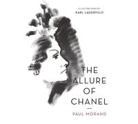The Allure of Chanel (Illustrated)