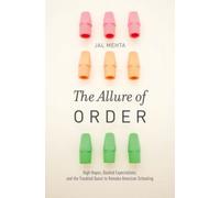 The Allure Of Order