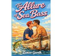 The Allure of Sea Bass