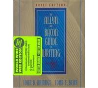 The Allyn and Bacon Guide to Writing John D. Ramage (Auteur)