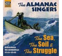 The Almanac Singers The Sea, the Soil, the Struggle (CD) Album