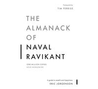 Eric Jorgenson The Almanack of Naval Ravikant (Poche)