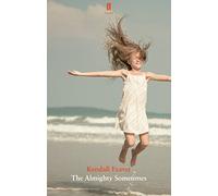 Auteur inconnu – The Almighty Sometimes – Version originale