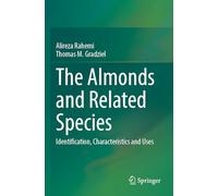 The Almonds and Related Species: Identification, Characteristics and Uses