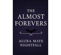 The Almost Forever: Midnight at Blackridge