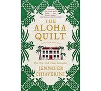 The Aloha Quilt Chiaverini, Jennifer (Auteur)