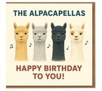 The Alpacapellas Carte d'anniversaire amusante en alpaga - Pun, notes de musique, motif animal mignon - Happy Birthday To You - Pour amis, famille, lui, elle, enfants et adultes