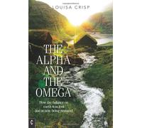 The Alpha And The Omega