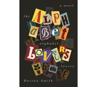 The Alphabet Lovers - Darran Smith - Seven Twelve Books - ebook (ePub) - Livre