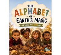 The Alphabet of Earth's Magic