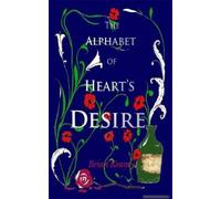 The Alphabet Of Heart's Desire