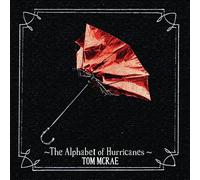 Tom McRae - The Alphabet of Hurricanes
