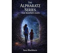 The Alpharatz Series: The Keeper's Gate