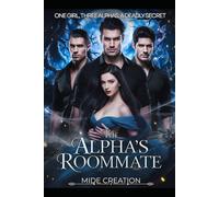 The Alpha's Roommate