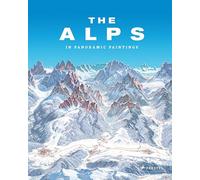 The Alps: In Panoramic Paintings