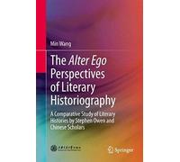 The Alter Ego Perspectives Of Literary Historiography