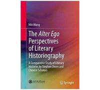 The Alter Ego Perspectives Of Literary Historiography