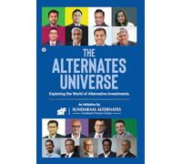 The Alternates Universe: Exploring the World of Alternative Investments