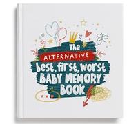 The Alternative Best First Worst Baby Book - Le livre de souvenirs pour bébé avec une différence | Livre de souvenirs de la grossesse à 5 ans | Enregistrer, journal et album de la naissance