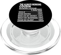 The Always Working Cousin Nutrition Facts Cousins Hommes Femmes PopSockets PopGrip pour MagSafe