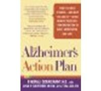 The Alzheimer's Action Plan: What You Need to Know--and What You Can Do--about Memory Problems, from Prevention to Early Intervention and Care by Doraiswamy, P. Murali, Gwyther, Lisa P., Adler, Tina [