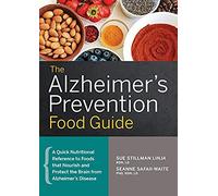 The Alzheimer's Prevention Food Guide