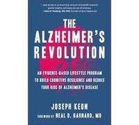 The Alzheimers Revolution by Barnard & Neal & M.D. Barnard Neal M.D. (Auteur)