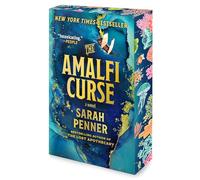 The Amalfi Curse: A Bewitching Tale of Sunken Treasure, Forbidden Love and Ancient Magic on the Amalfi Coast from the Author of The Lost Apothecary