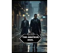 The Amateur, 2025.