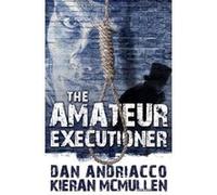 The Amateur Executioner: Enoch Hale Meets Sherlock Holmes - [Version Originale] Inconnu (Auteur)