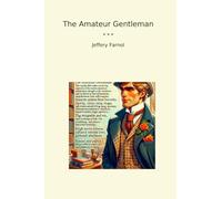 The Amateur Gentleman