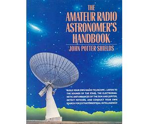 The Amateur Radio Astronomer's Handbook