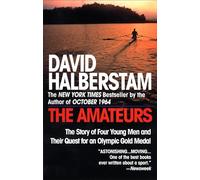 The Amateurs David Halberstam (Auteur)