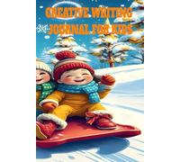 The Amazing Adventure Journal for Awesome Kids