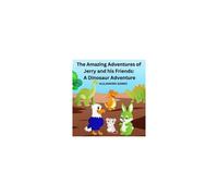 The Amazing Adventures Of Jerry And His Friends