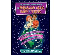 The Amazing Adventures Of The Fabulous Alex, Roxy And Tiger