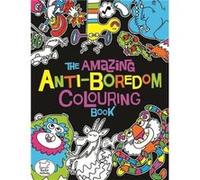 The Amazing AntiBoredom Colouring Book by Chris Dickason Chris Dickason, (Auteur)