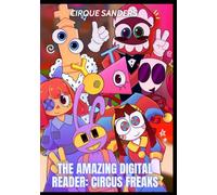 The Amazing Digital Reader: Circus Freaks
