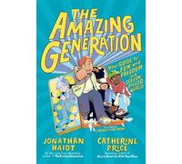 The Amazing Generation Your Guide to Fun and Freedom in a Screen-Filled World - Jonathan Haidt - Rocky Pond Books - ebook (ePub) - Livre