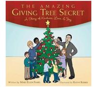 The Amazing Giving Tree Secret