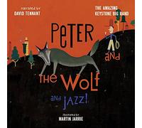 The Amazing Keystone Big Band - Peter and the Wolf and Jazz!