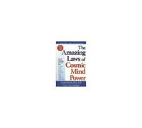The Amazing Laws of Cosmic Mind Power by Joseph Murphy Ian McMahan, J. Murphy (Auteur)