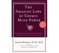 The Amazing Laws of Cosmic Mind Power by Joseph Murphy Ian McMahan, J. Murphy (Auteur)