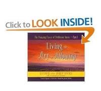 [(The Amazing Power of Deliberate Intent: Pt. 1)] [Author: Esther Hicks] published on (July, 2006)