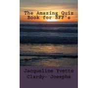 The Amazing Quiz Book for BFF's (The Amazing Quiz Book Series) (Volume 2)