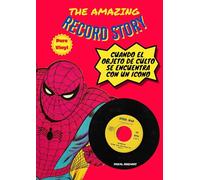 Bookmundo The Amazing Record Story : Cuando El Objeto De Culto Se Encuentra Con Un Icono